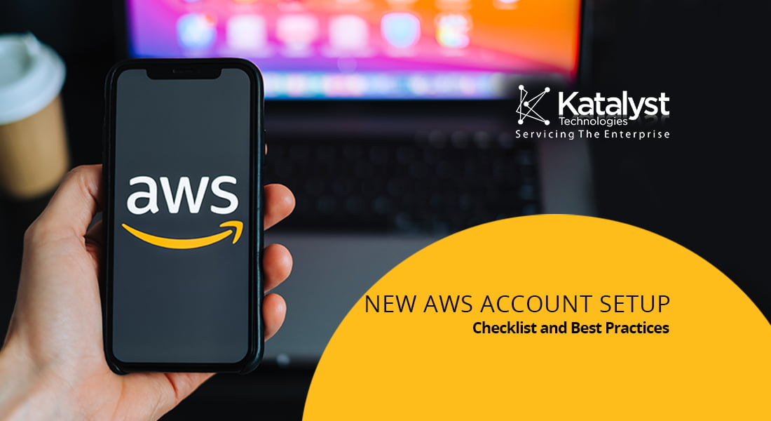 New aws account setup checklist and best practices